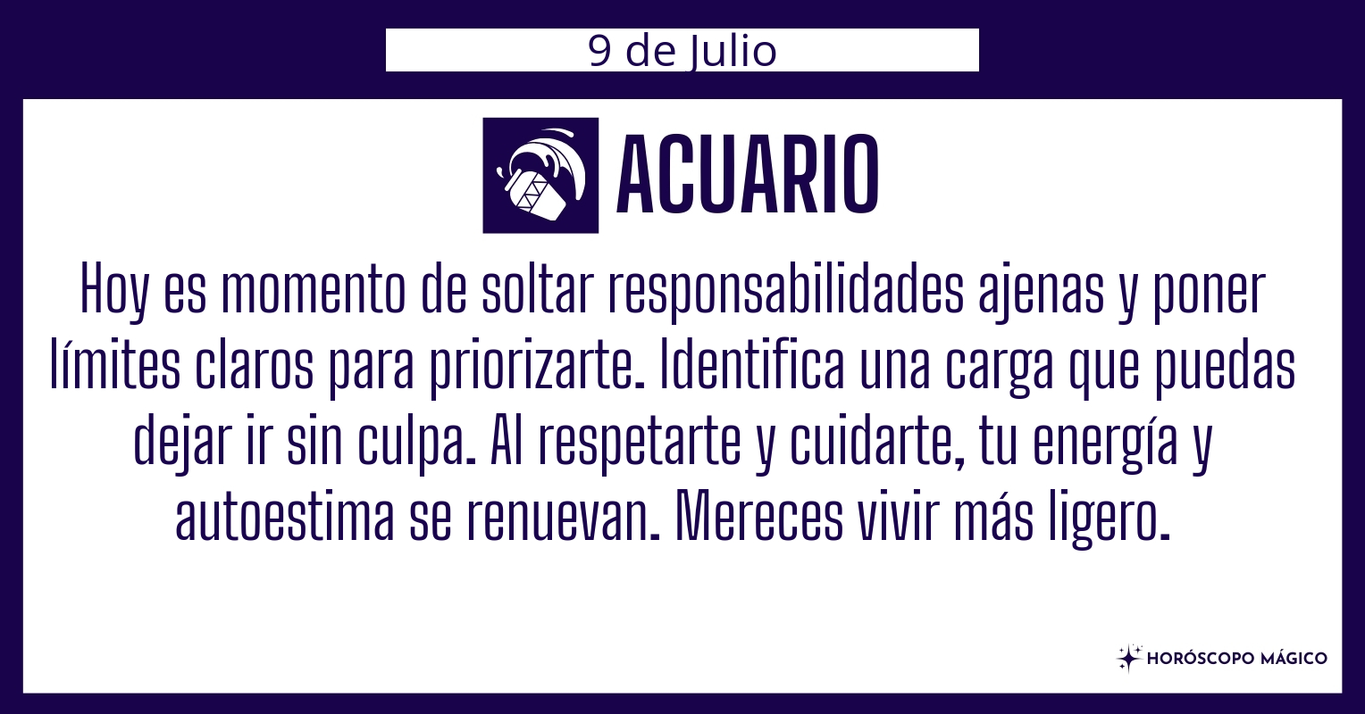 ♒ Acuario hoy Jueves 9 de Julio | Horóscopo Mágico